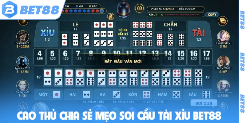 Cao thủ chia sẻ mẹo soi cầu tài xỉu BET88