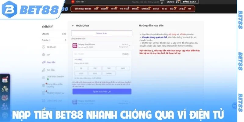 Nạp tiền Bet88 nhanh chóng qua ví điện tử